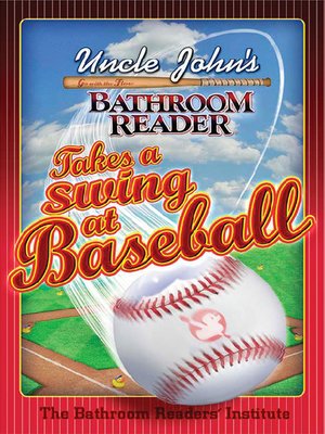 cover image of Uncle John's Bathroom Reader Takes a Swing at Baseball